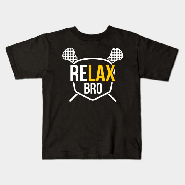 Funny ReLAX Bro Funny Lacrosse Pun LAX Player Kids T-Shirt by theperfectpresents